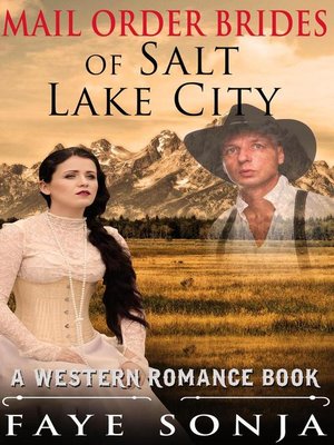 cover image of Mail Order Brides of Salt Lake City (A Western Romance Book)